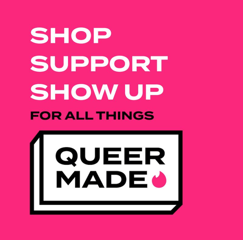 Queer Made with Tinder